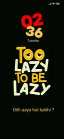 Too Lazy