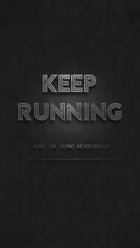 北京印刷学院－张安慧－keep running黑色商务锁屏壁纸