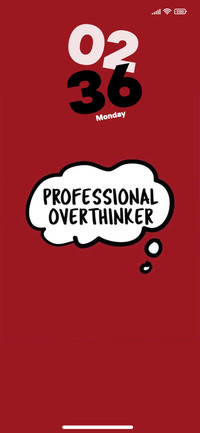 Overthinker
